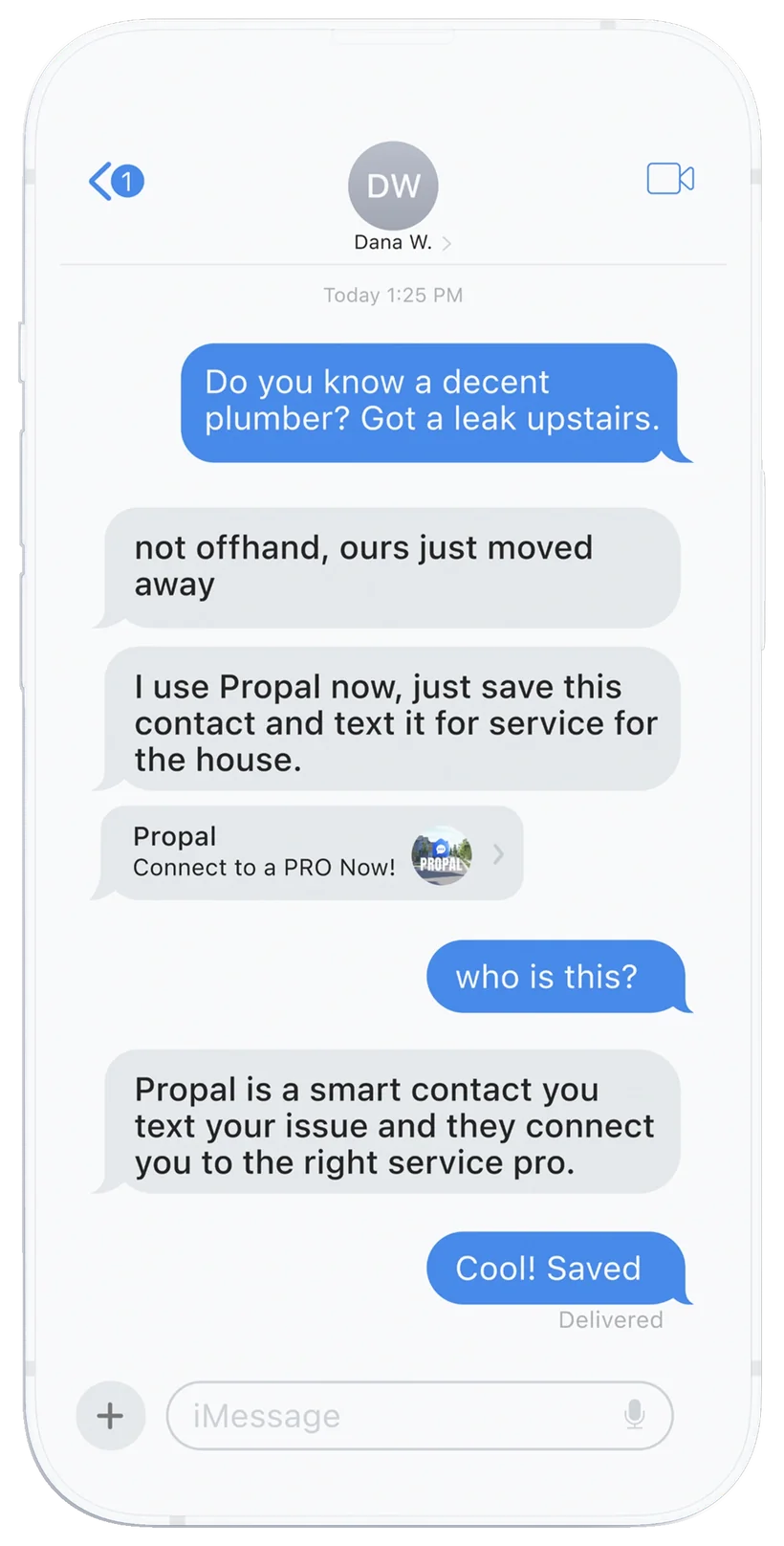 A text conversation: someone asks a neighbour for a plumber, is sent the ProPal contact instead, and saves it